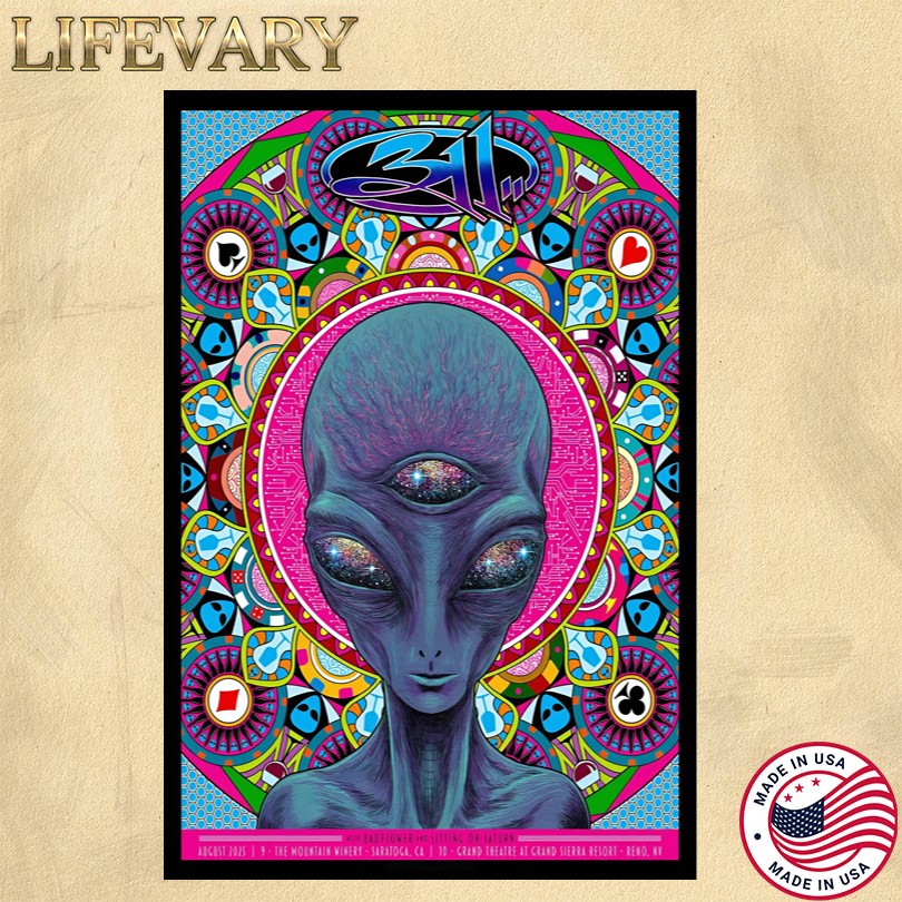 311 Aug 10, 2025 Grand Theatre at Grand Sierra Resort Reno, NV Poster