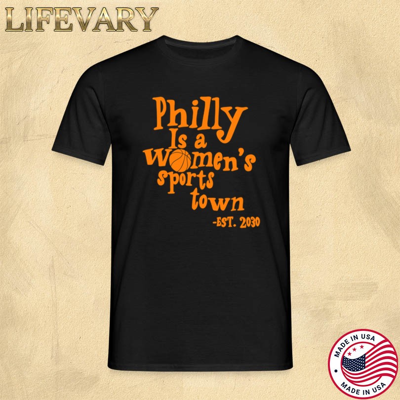 Aubrey Plaza Wearing Philly Is A Women’s Sports Town Est 2030 T-shirt