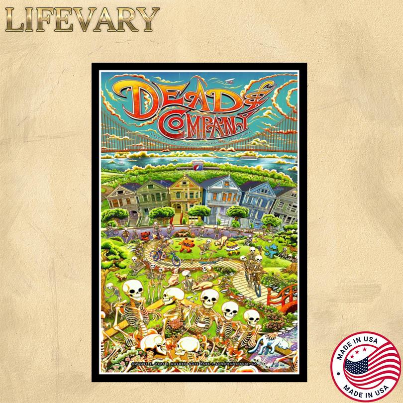 Dead And Company Tour in San Francisco CA Aug 2 2025 Poster
