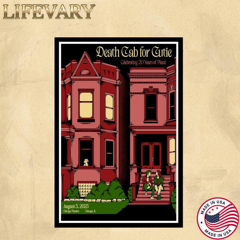 Death Cab For Cutie Aug 5 2025 The Chicago Theatre. Chicago, IL Poster