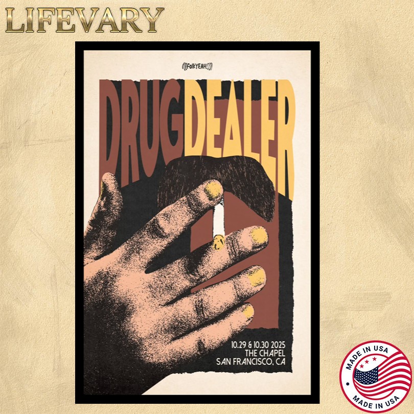 Drug Dealer October 29 2025 The Chapel San Francisco CA Poster