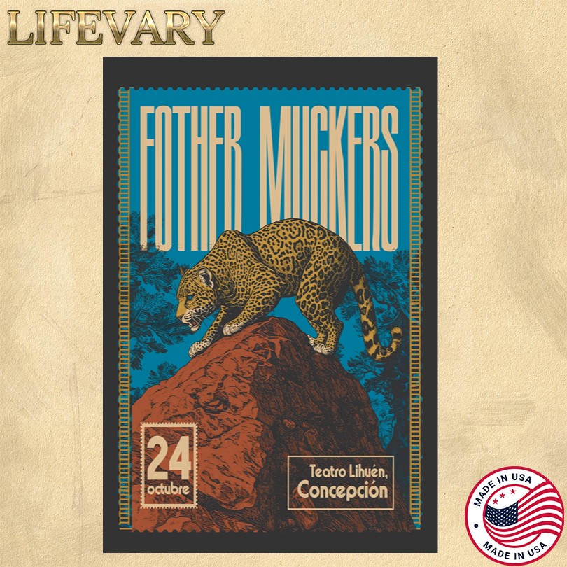 Fother Muckers Oct 24 2025 Teatro Lihuen, Concepción Posters
