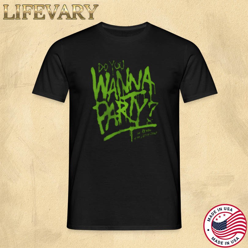Fright Rags Do You Wanna Party Merch