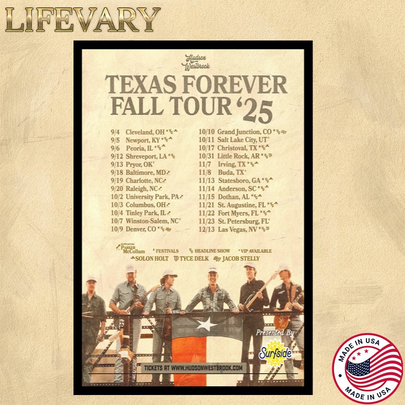 Hudson Westbrook Texas Forever Fall Tour 25 Posters