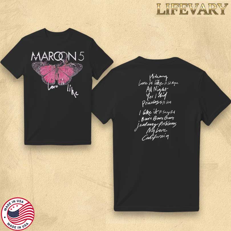 Maroon 5 Love Is Like Merch