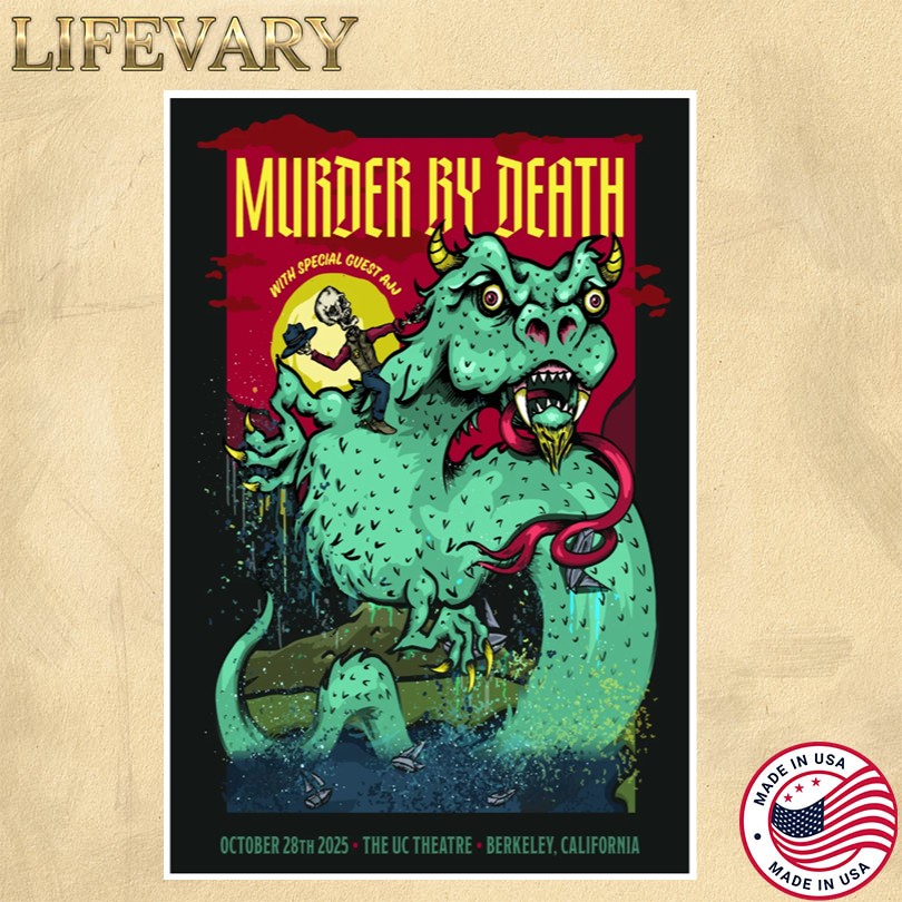 Murder By Death Oct 28 2025 The UC Theatre Berkeley CA Tour Poster