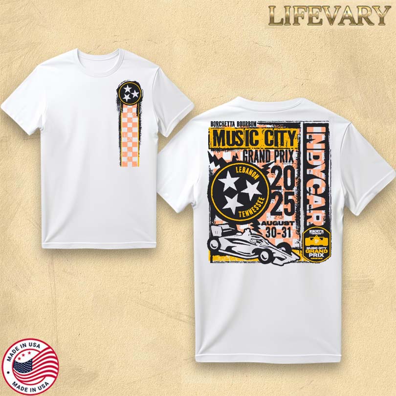 Official 2025 Borchetta Bourbon Music City Grand Prix Show Print T-Shirt