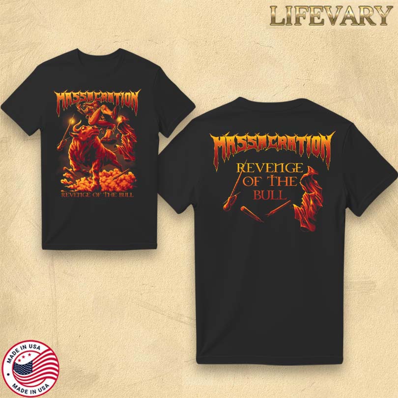 Official Massacration Revenge Of The Bull Merch
