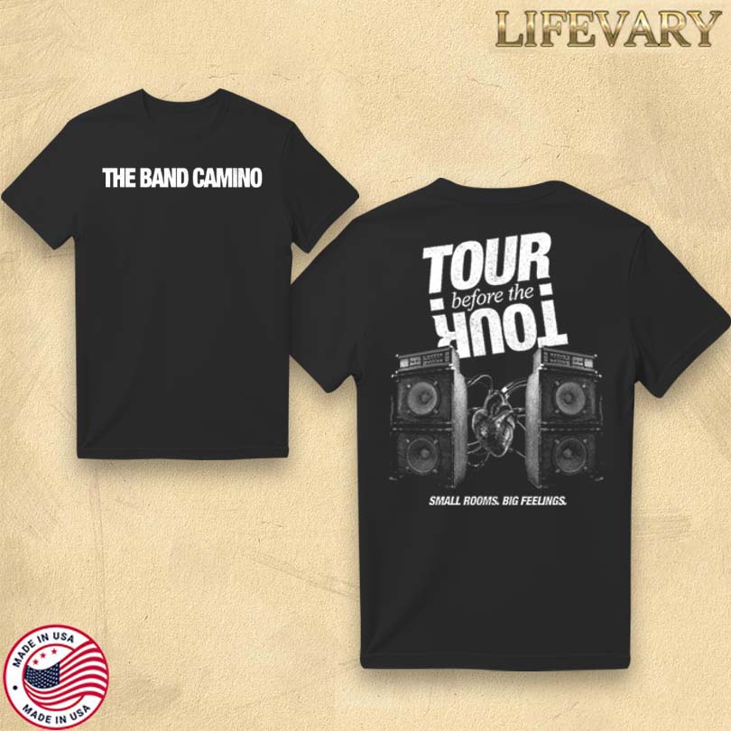 Official The Band Camino Tour Before The Tour T-Shirt