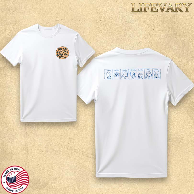 Official The Dogs Were Good Again Merch