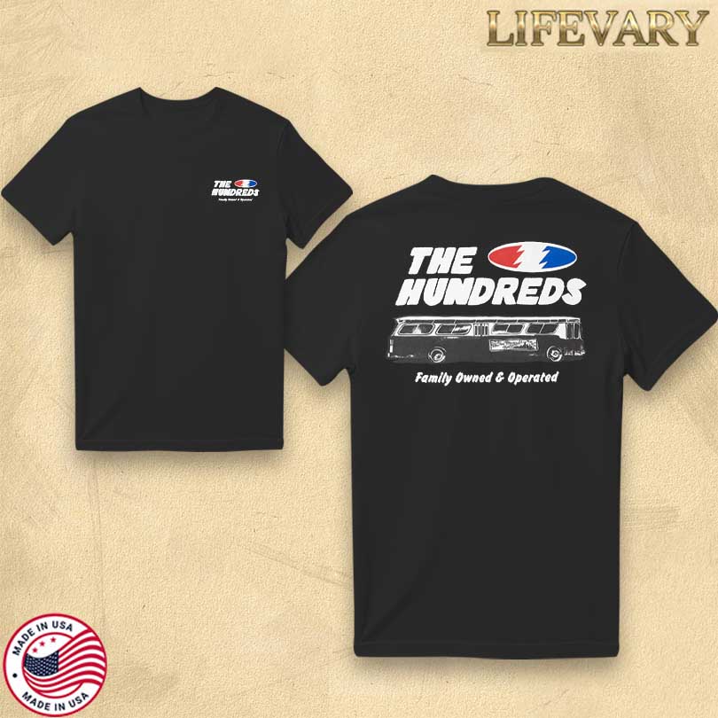 Official The Hundreds Bust Down Family Owned And Operated T-Shirt