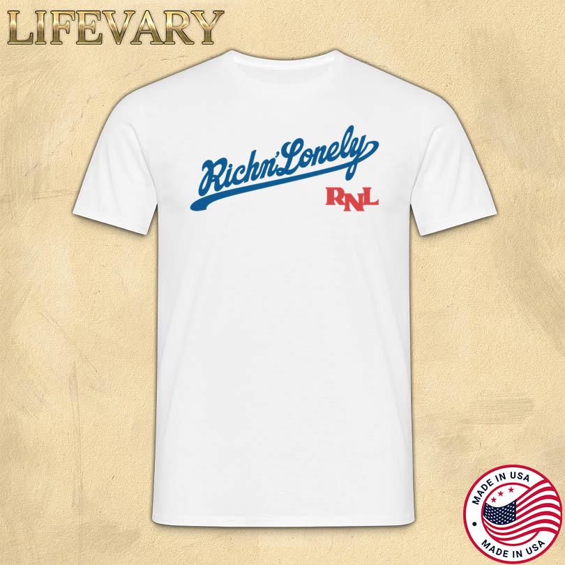 Rich And Lonely Shirt