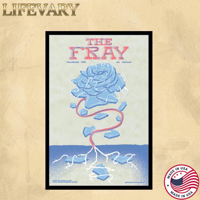 The Fray Aug 8 2025 The Fillmore. Detroit, MI Poster