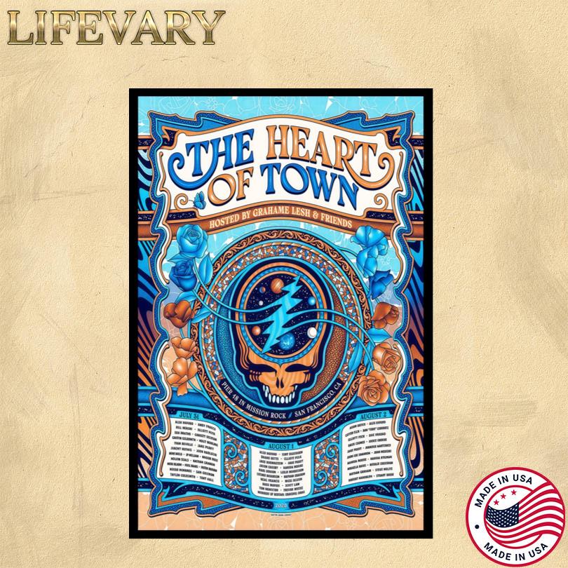 The Heart Of Town 2025 Tour Poster Pier 48 SF July 31 - August 2