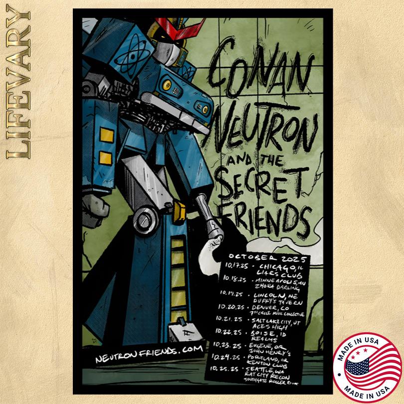 Conan Neutron and The Secret Friends 2025 Tour Poster
