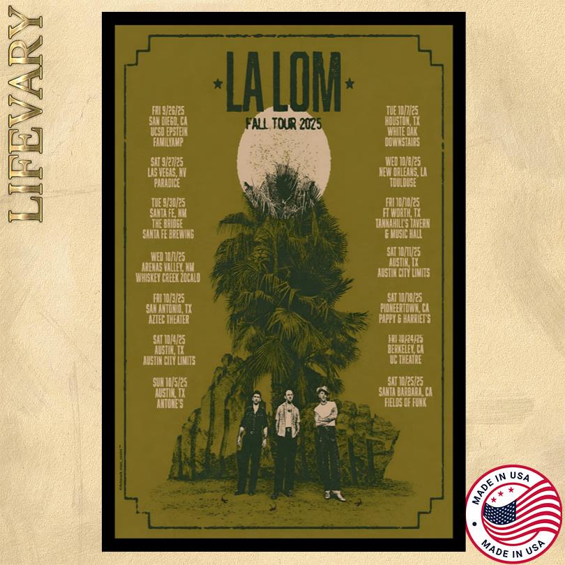 La Lom Fall Tour 2025 Poster
