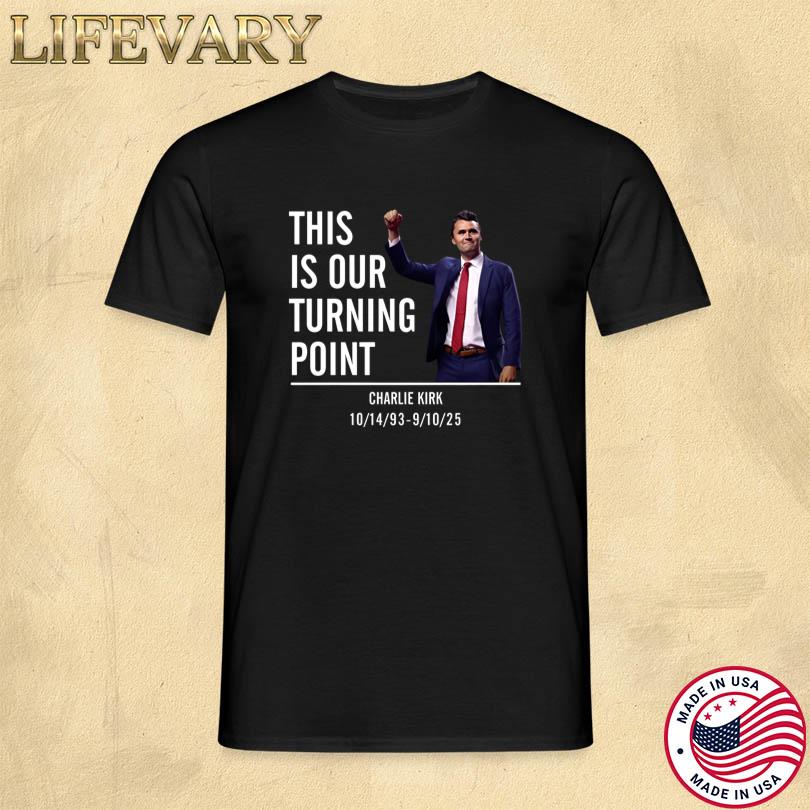 This Is Our Turning Point Tee
